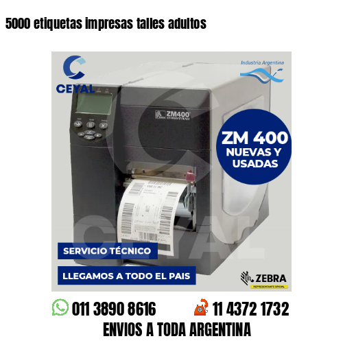 5000 etiquetas impresas talles adultos