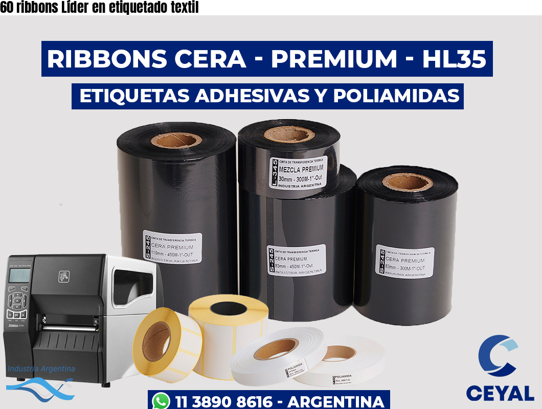 60 ribbons Líder en etiquetado textil