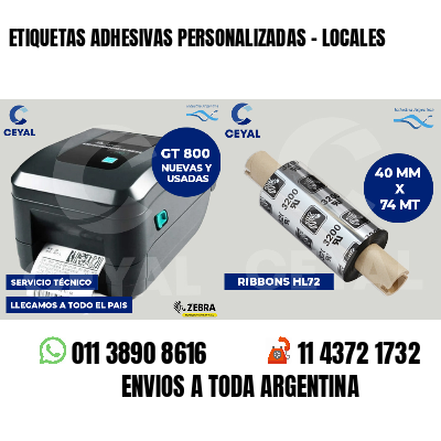 ETIQUETAS ADHESIVAS PERSONALIZADAS - LOCALES
