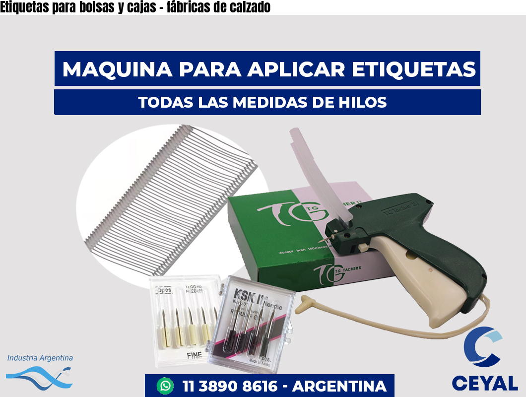 Etiquetas para bolsas y cajas - fábricas de calzado
