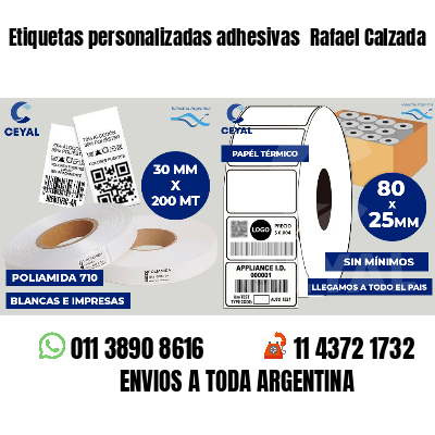 Etiquetas personalizadas adhesivas Rafael Calzada