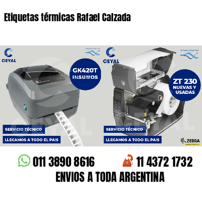 Etiquetas térmicas Rafael Calzada