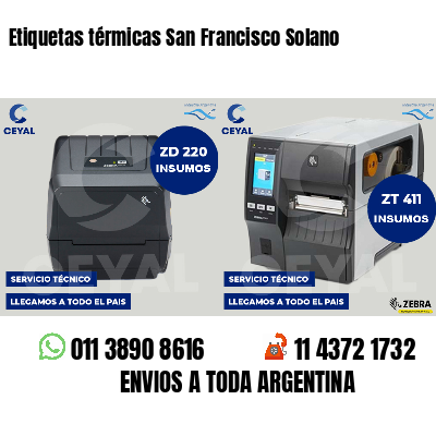 Etiquetas térmicas San Francisco Solano