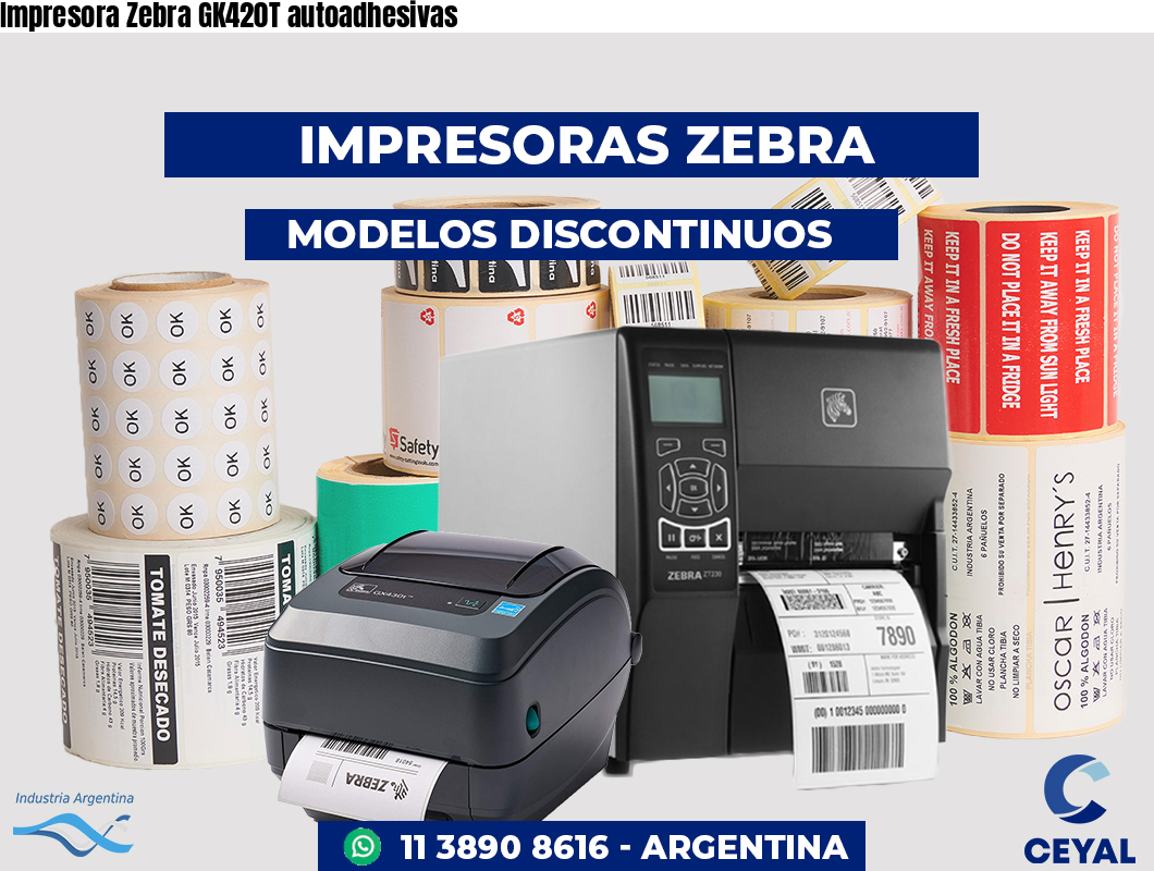 Impresora Zebra GK420T autoadhesivas