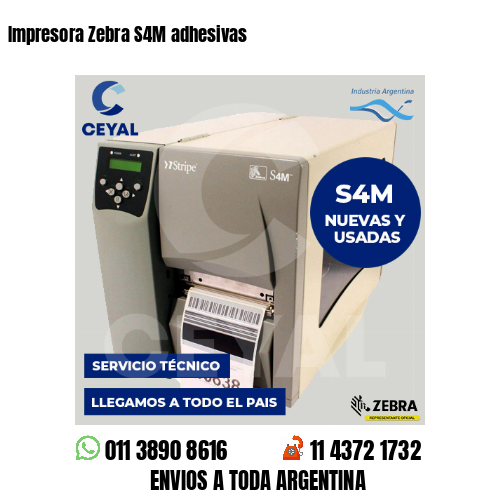 Impresora Zebra S4M adhesivas