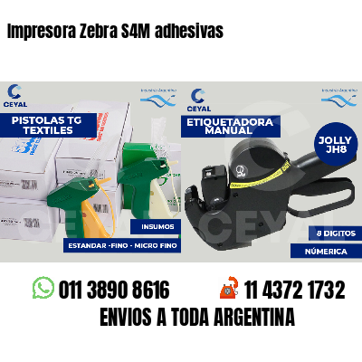 Impresora Zebra S4M adhesivas