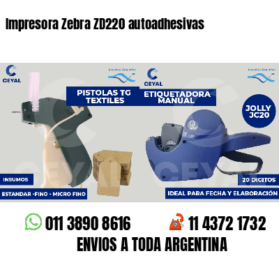 Impresora Zebra ZD220 autoadhesivas