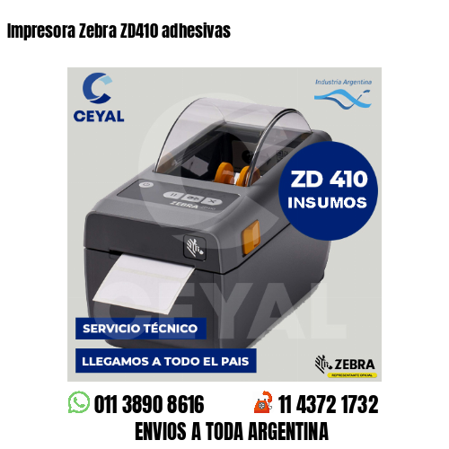 Impresora Zebra ZD410 adhesivas