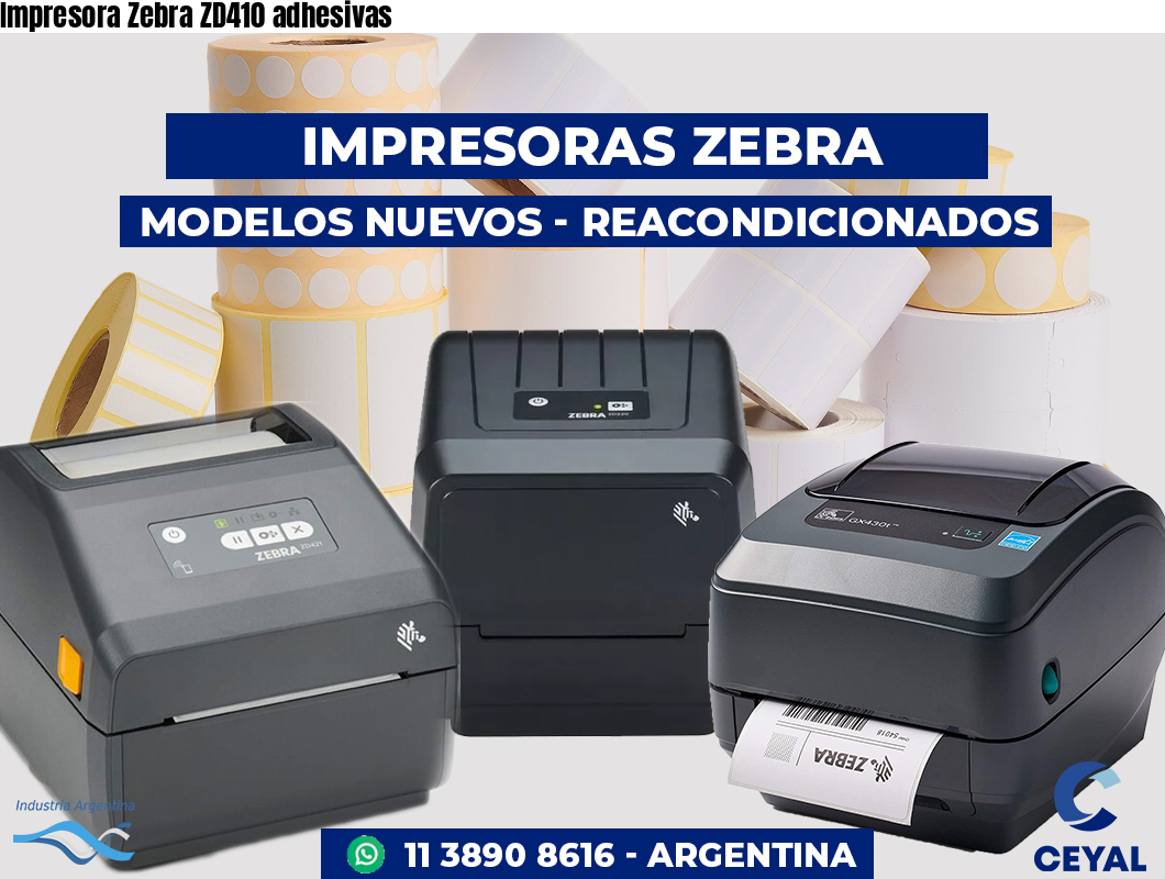 Impresora Zebra ZD410 adhesivas