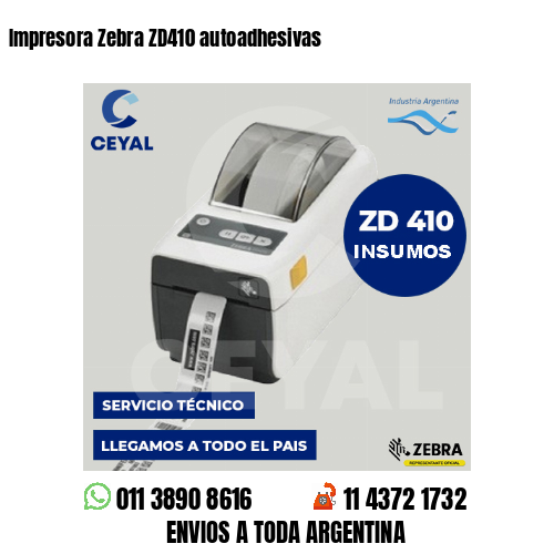 Impresora Zebra ZD410 autoadhesivas