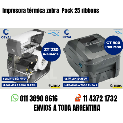 Impresora térmica zebra Pack 25 ribbons