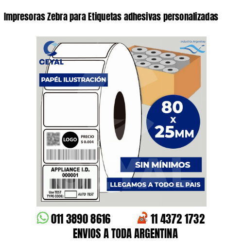 Impresoras Zebra para Etiquetas adhesivas personalizadas