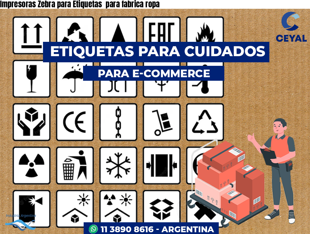 Impresoras Zebra para Etiquetas  para fabrica ropa