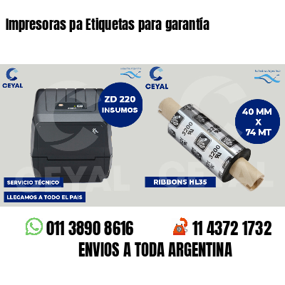 Impresoras pa Etiquetas para garantía