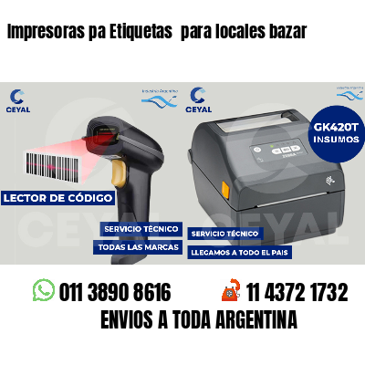 Impresoras pa Etiquetas para locales bazar