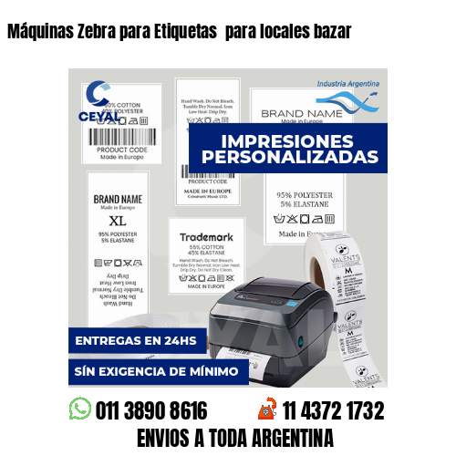 Máquinas Zebra para Etiquetas  para locales bazar