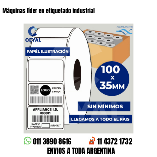 Máquinas líder en etiquetado industrial