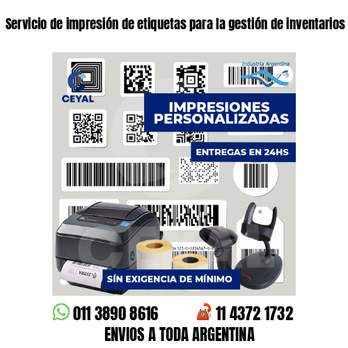 Servicio de impresión de etiquetas para la gestión de inventarios Buenos Aires