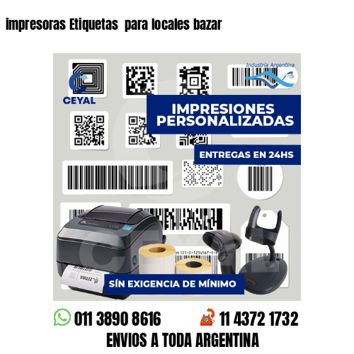 impresoras Etiquetas para locales bazar