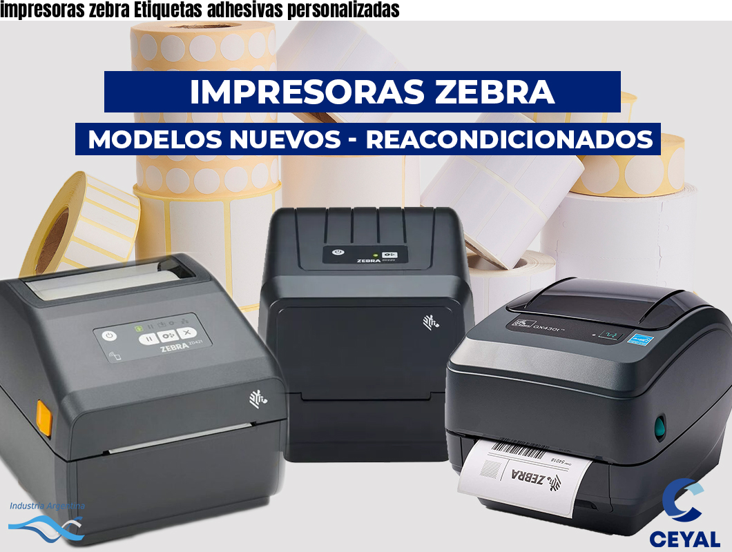 impresoras zebra Etiquetas adhesivas personalizadas