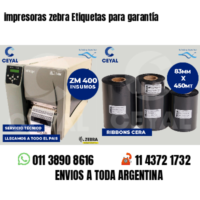 impresoras zebra Etiquetas para garantía