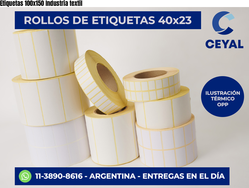 Etiquetas 100×150 Industria textil