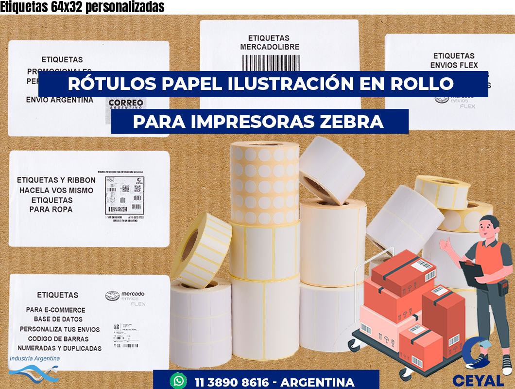 Etiquetas 64x32 personalizadas