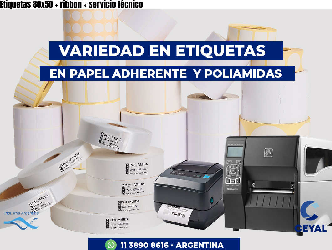 Etiquetas 80x50 ribbon servicio técnico