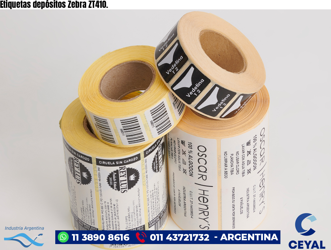 Etiquetas depósitos Zebra ZT410.