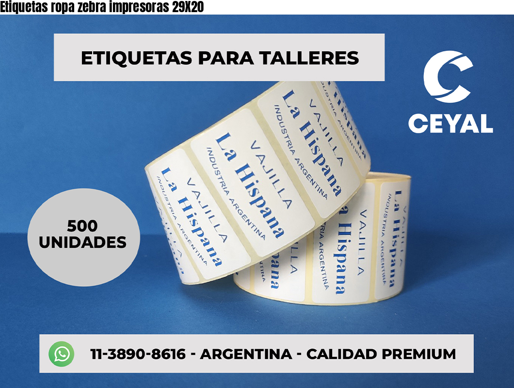 Etiquetas ropa zebra impresoras 29X20