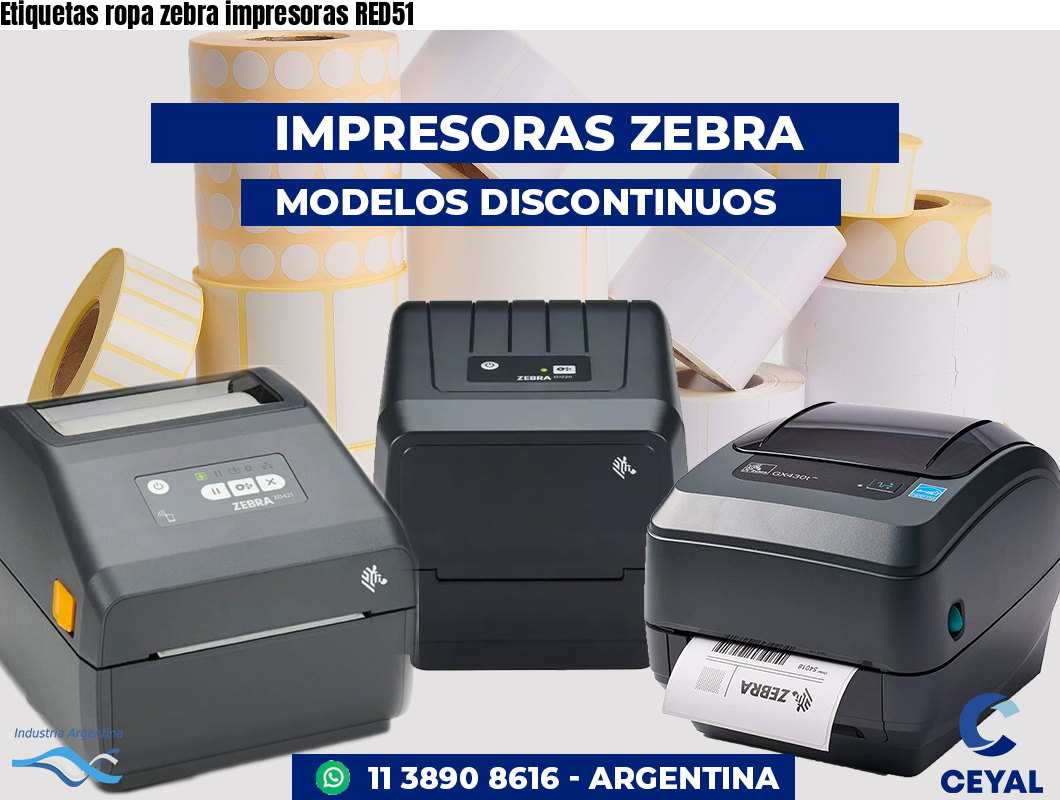 Etiquetas ropa zebra impresoras RED51