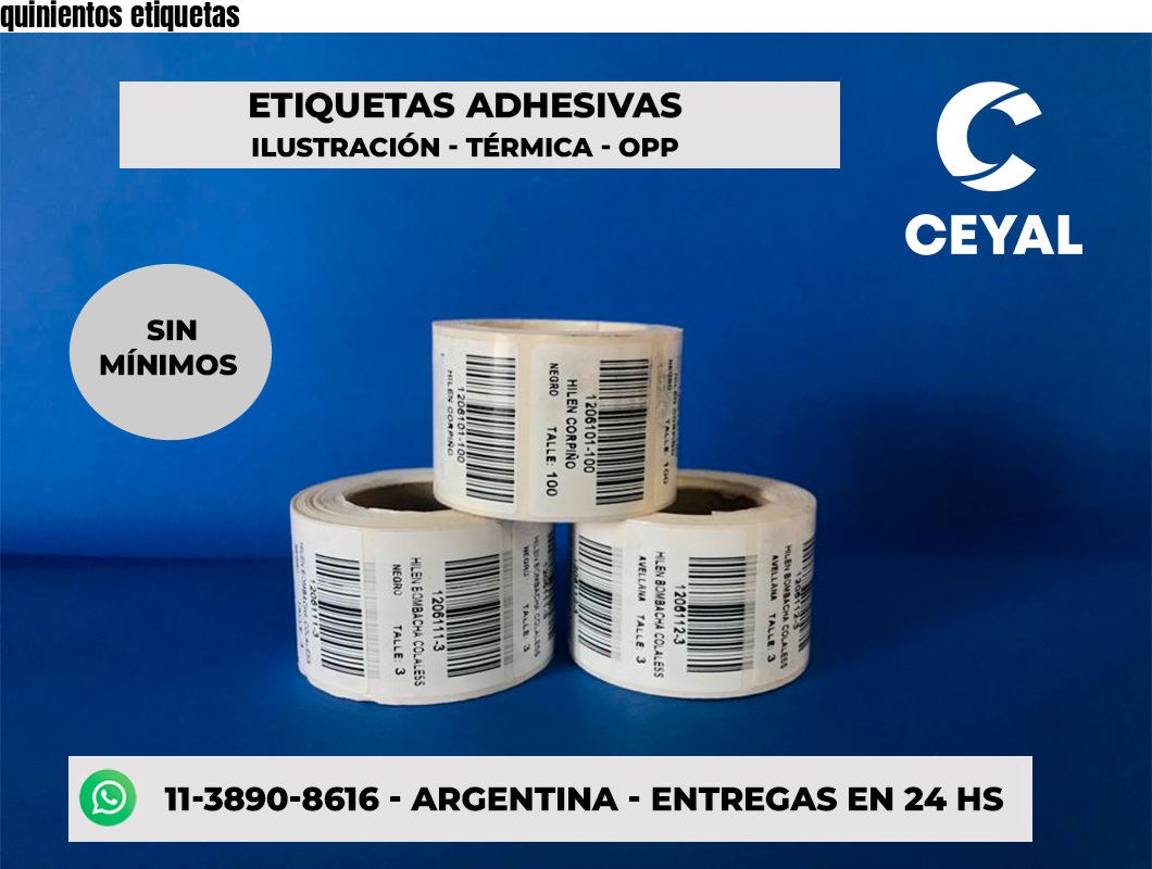 quinientos etiquetas