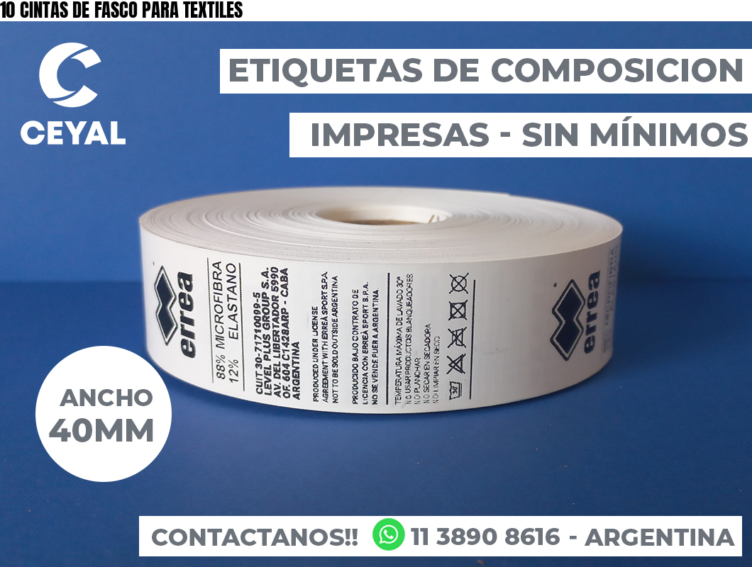 10 CINTAS DE FASCO PARA TEXTILES