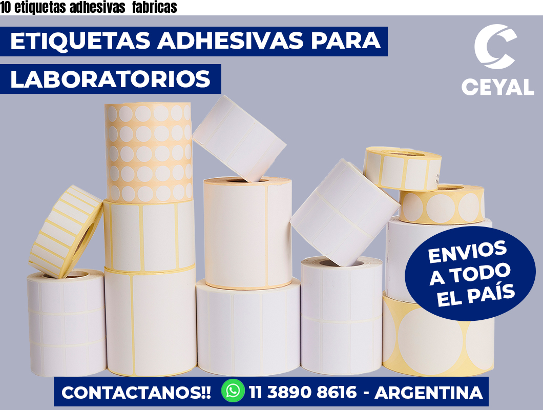 10 etiquetas adhesivas fabricas