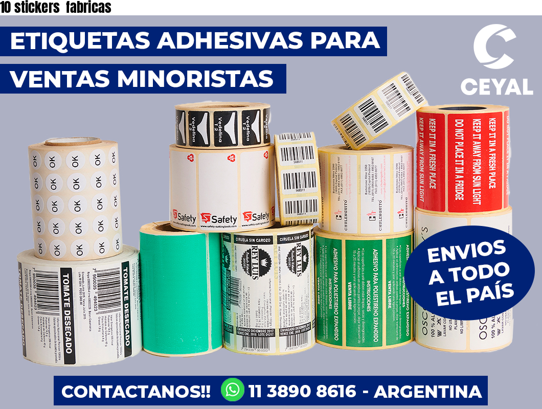 10 stickers fabricas