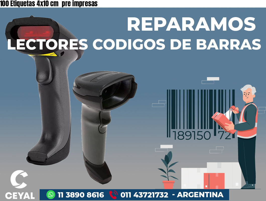 100 Etiquetas 4x10 cm  pre impresas