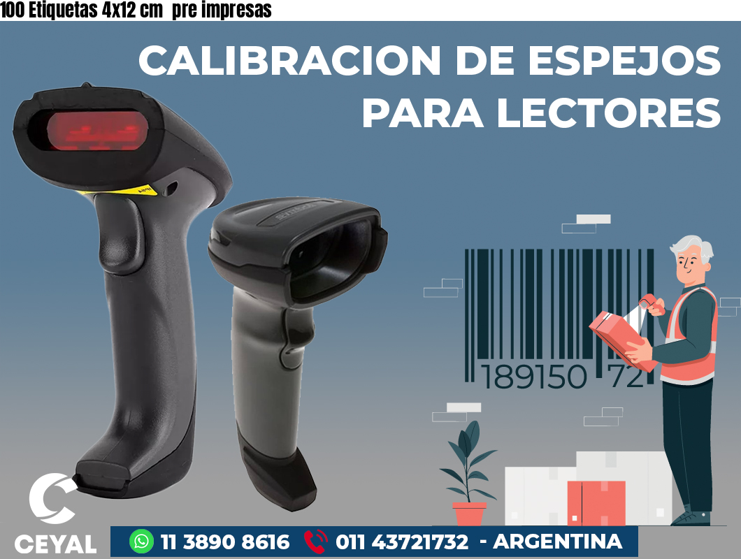 100 Etiquetas 4x12 cm pre impresas