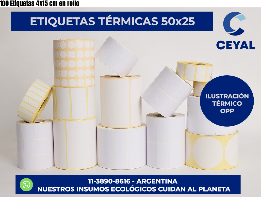 100 Etiquetas 4×15 cm en rollo