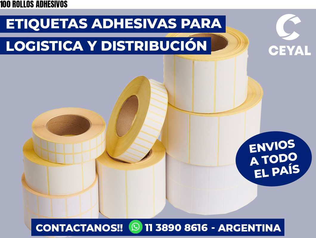 100 ROLLOS ADHESIVOS