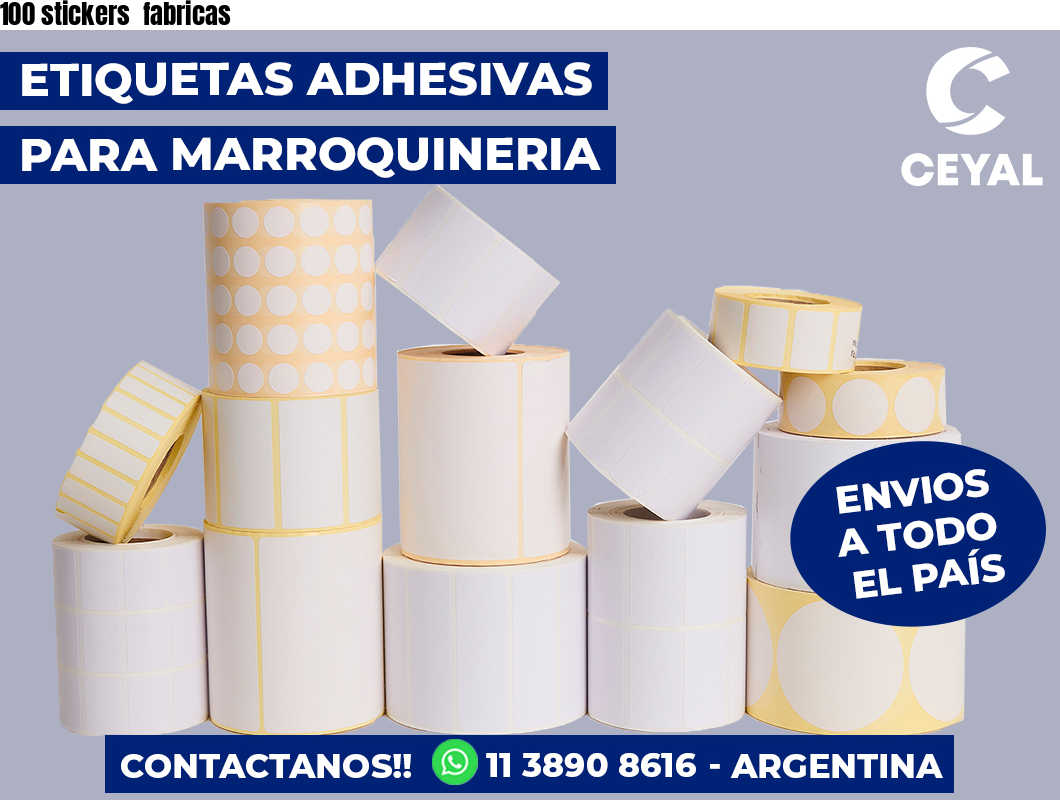 100 stickers  fabricas