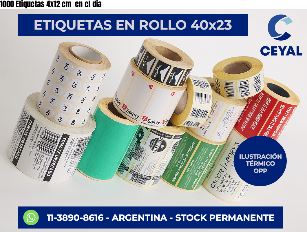 1000 Etiquetas 4×12 cm  en el dia