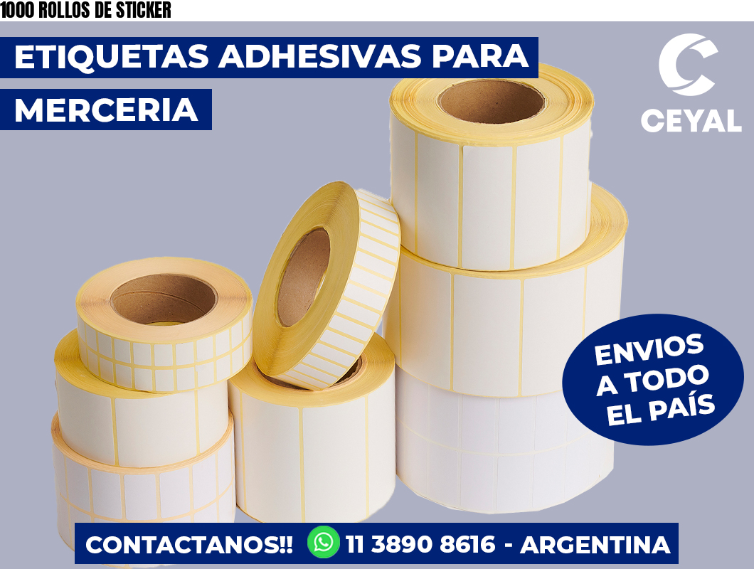 1000 ROLLOS DE STICKER