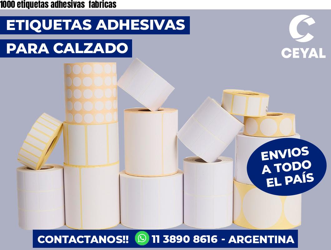 1000 etiquetas adhesivas fabricas