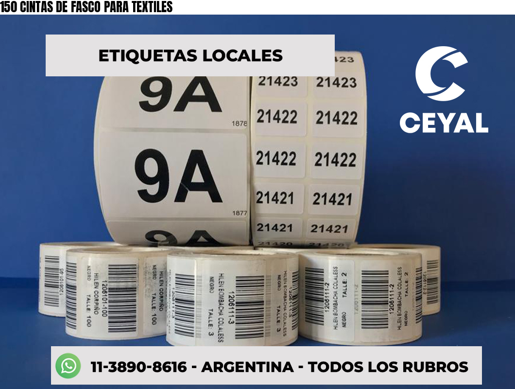 150 CINTAS DE FASCO PARA TEXTILES