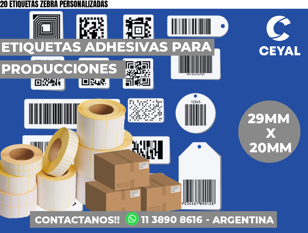 20 ETIQUETAS ZEBRA PERSONALIZADAS