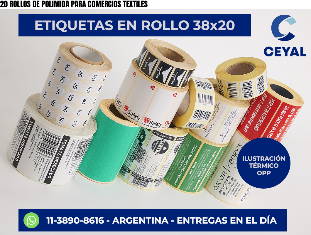 20 ROLLOS DE POLIMIDA PARA COMERCIOS TEXTILES