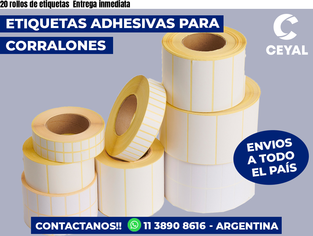 20 rollos de etiquetas  Entrega inmediata