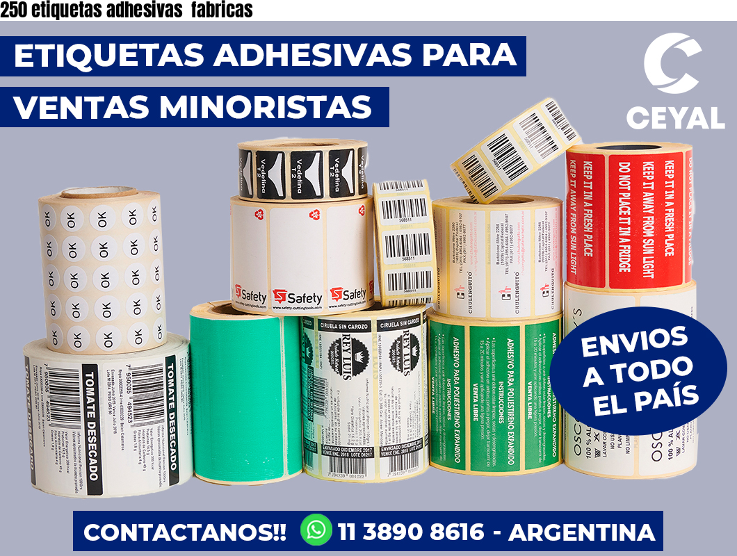250 etiquetas adhesivas  fabricas