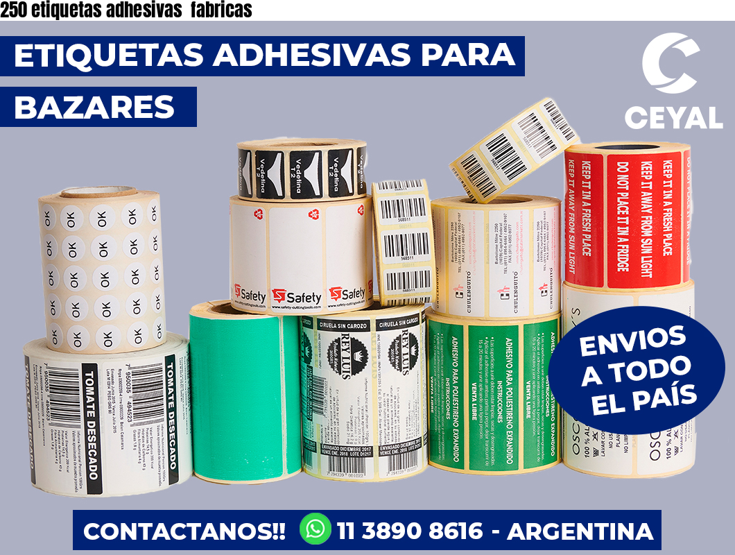 250 etiquetas adhesivas  fabricas