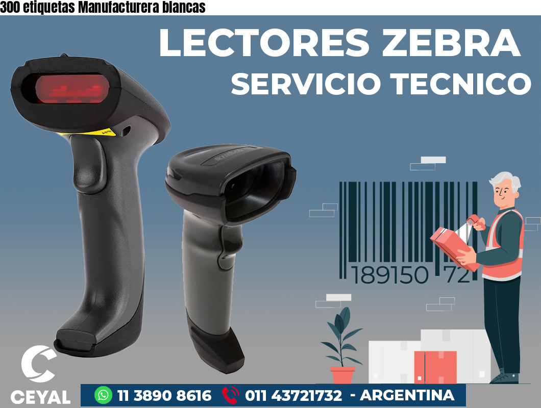 300 etiquetas Manufacturera blancas